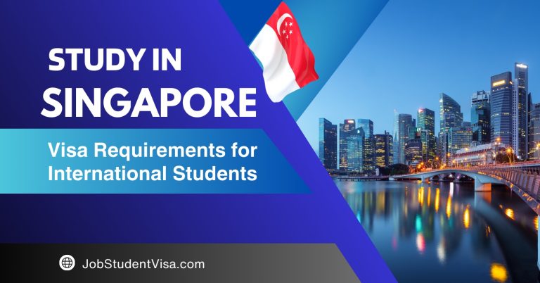 Student Visa Requirements for Singapore