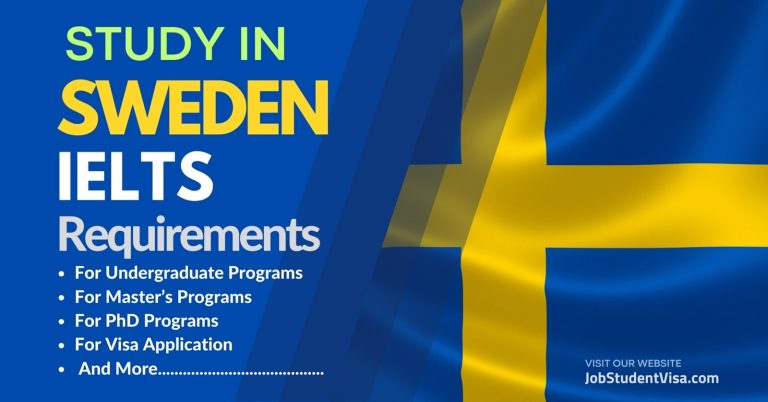 IELTS for Study in Sweden and Student Visa
